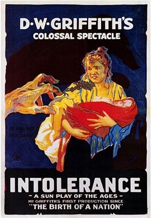 Intolerance: Love's Struggle Throughout the Ages