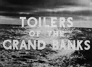 Toilers of the Grand Banks