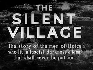 The Silent Village