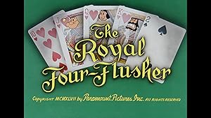 The Royal Four-Flusher