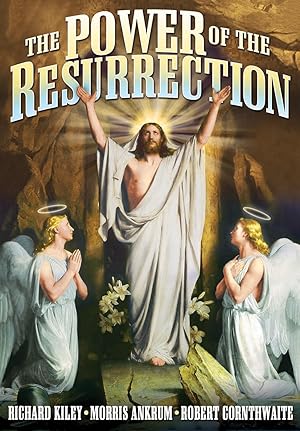 The Power of the Resurrection