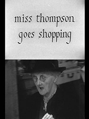 Miss Thompson Goes Shopping