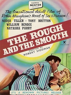 The Rough and the Smooth