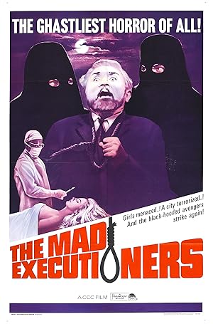 The Mad Executioners