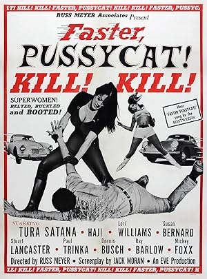 Faster, Pussycat! Kill! Kill!