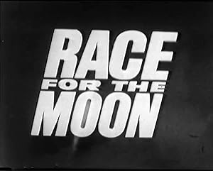 RACE FOR THE MOON