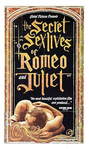 The Secret Sex Lives of Romeo and Juliet