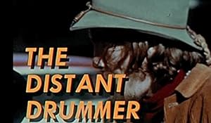 The Distant Drummer: A Movable Scene