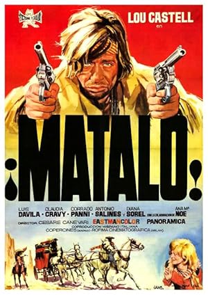 Matalo! (Kill Him)