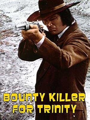 Bounty Hunter in Trinity