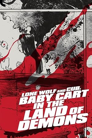 Lone Wolf and Cub: Baby Cart in the Land of Demons