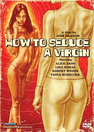 How to Seduce a Virgin