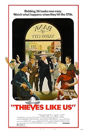 Thieves Like Us