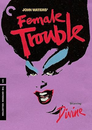 Female Trouble