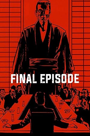 Battles Without Honor and Humanity: Final Episode