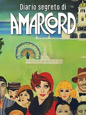 The Secret Diary of 'Amarcord'