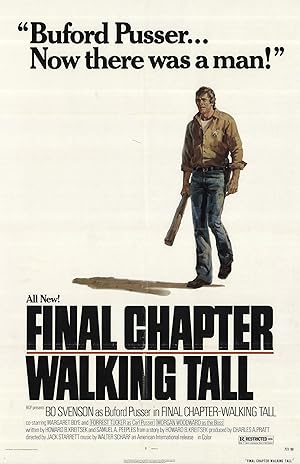 Final Chapter: Walking Tall