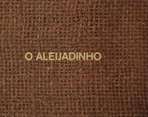 O Aleijadinho