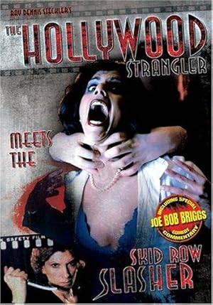 The Hollywood Strangler Meets the Skid Row Slasher