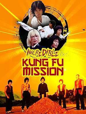 Incredible Kung Fu Mission