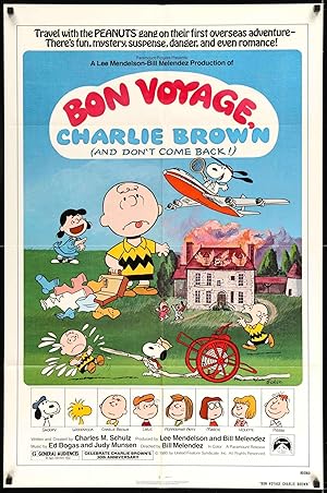 Bon Voyage, Charlie Brown (and Don't Come Back!)