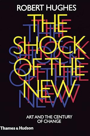 The Shock of the New