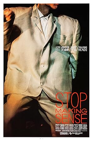 Stop Making Sense