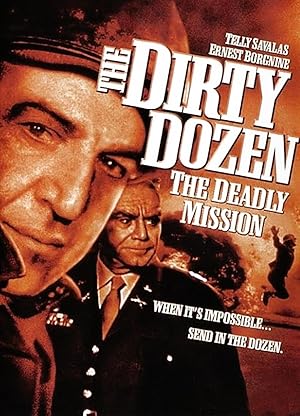 The Dirty Dozen: The Deadly Mission