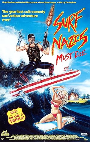 Surf Nazis Must Die