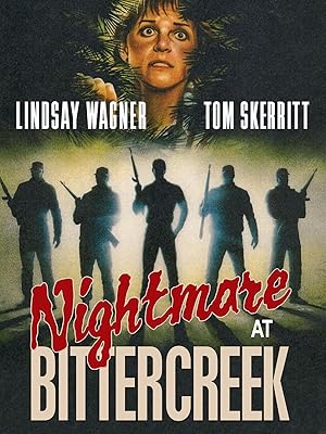 Nightmare at Bittercreek