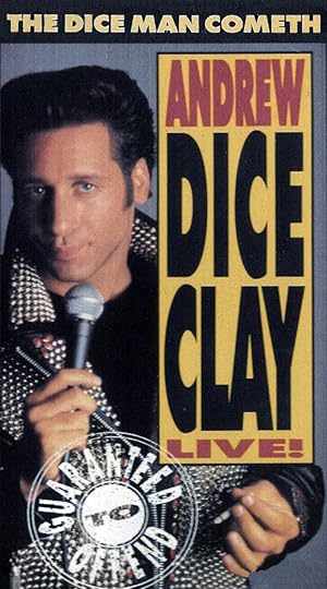 Andrew Dice Clay: The Diceman Cometh