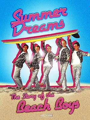 Summer Dreams: The Story of the Beach Boys