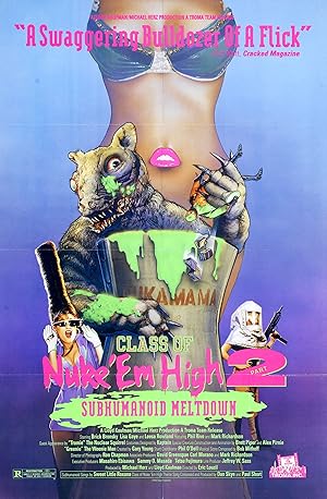 Class of Nuke 'Em High 2: Subhumanoid Meltdown