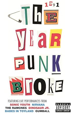 1991: The Year Punk Broke