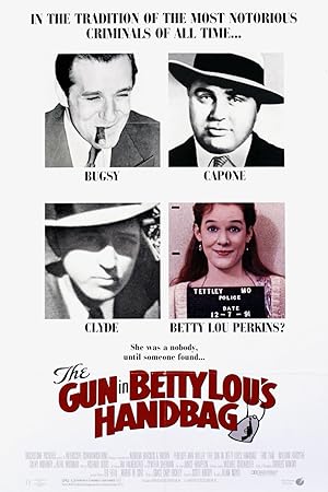 The Gun in Betty Lou's Handbag