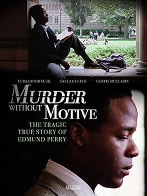 Murder Without Motive: The Edmund Perry Story