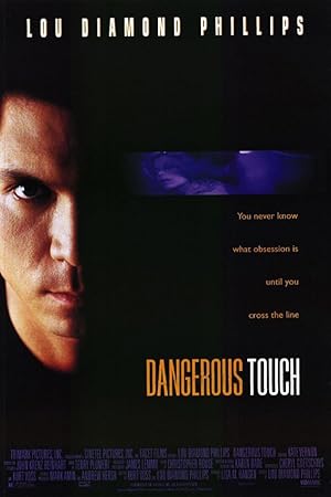 Dangerous Touch