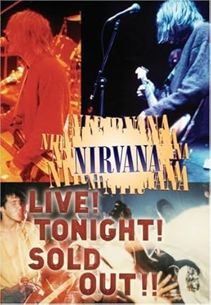 Nirvana: Live! Tonight! Sold Out!!