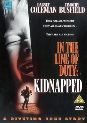 In the Line of Duty: Kidnapped