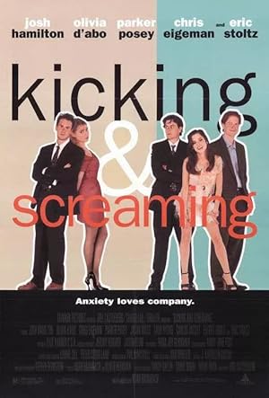 Kicking and Screaming