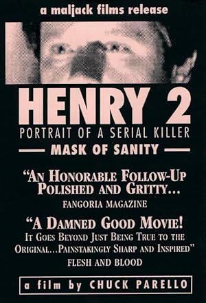 Henry: Portrait of a Serial Killer, Part 2