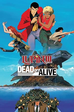 Lupin the Third: Dead or Alive