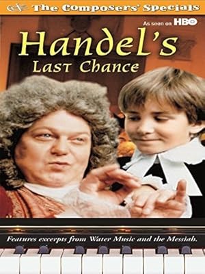 Handel's Last Chance