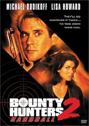 Bounty Hunters 2: Hardball