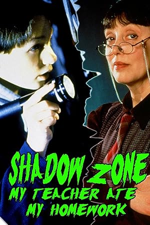 Shadow Zone: My Teacher Ate My Homework