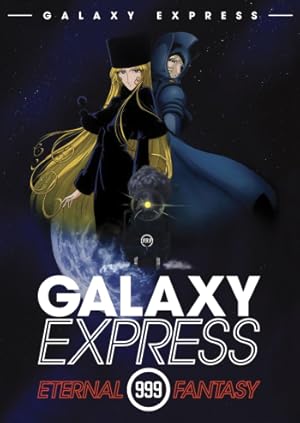 Galaxy Express 999: Eternal Fantasy