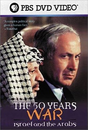 The Fifty Years War: Israel and the Arabs