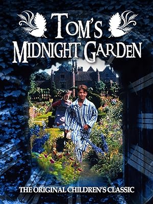 Tom's Midnight Garden