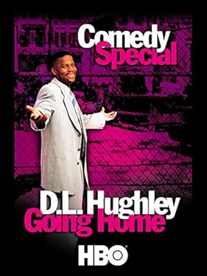 D.L. Hughley: Going Home