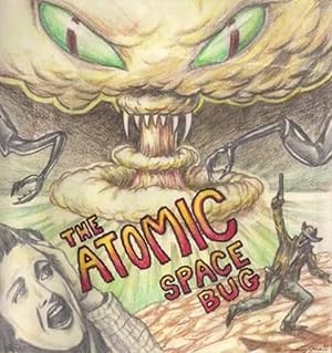 The Atomic Space Bug